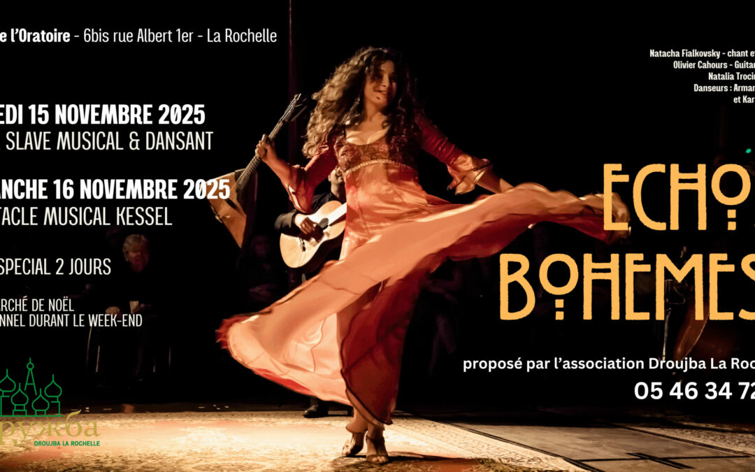 Week-end « Echos Bohèmes » à la Rochelle les 15 et 16 Novembre